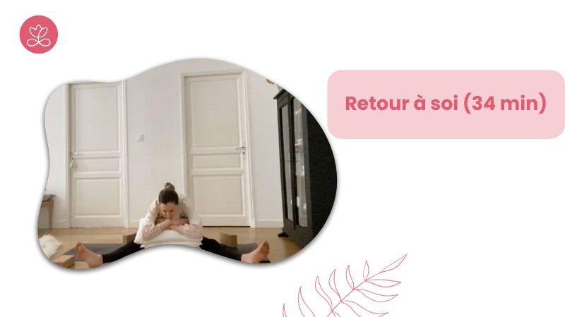 6. Retour à soi (34 min)